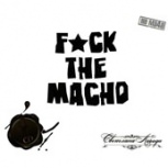 Обложка альбома F*ck The Macho