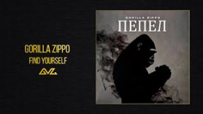 Клип Баста - Gorilla Zippo — FIND YOURSELF (Альбом «ПЕПЕЛ»)