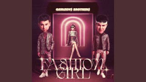 Клип GAYAZOV$ BROTHER$ - Fashion Girl