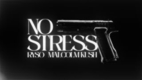 Клип Скриптонит - RYSO & Malcolm Kush - NO STRESS (Lyric Video)